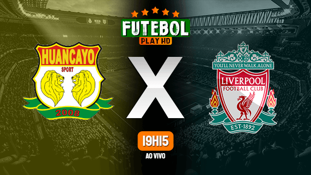 Assistir Sport Huancayo x Liverpool ao vivo 27/10/2020 HD online