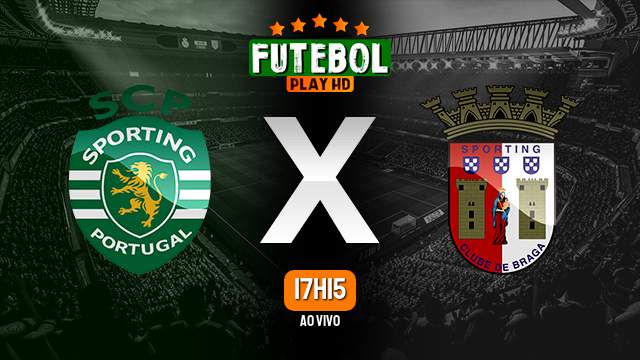 Assistir Sporting x Braga ao vivo Grátis HD 19/12/2022