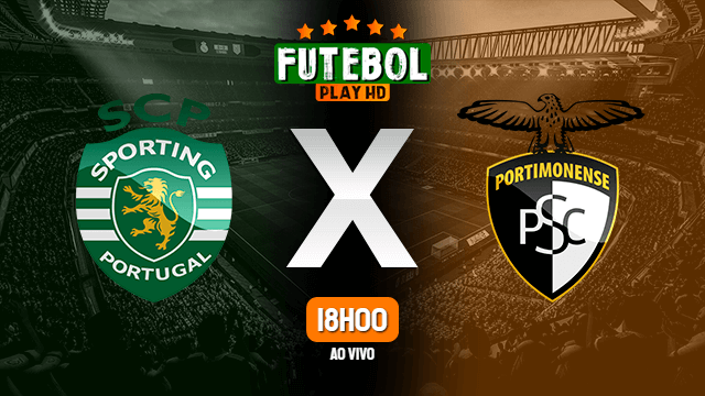 Assistir Sporting x Portimonense ao vivo online 29/12/2021 HD