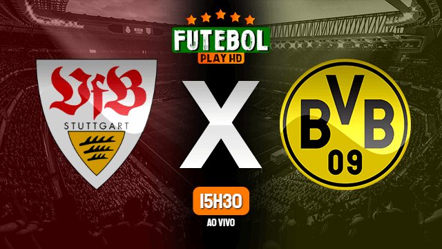 Assistir Stuttgart x Borussia Dortmund ao vivo 10/04/2021 HD