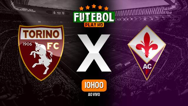 Assistir Torino x Fiorentina ao vivo online 21/05/2023 HD