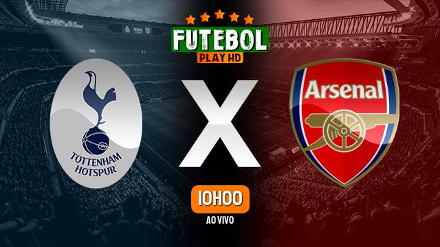 Assistir Tottenham x Arsenal ao vivo online 28/04/2024 HD