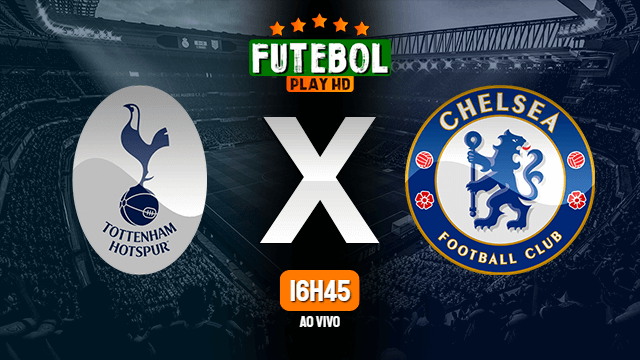 Assistir Tottenham x Chelsea ao vivo Grátis HD 29/09/2020