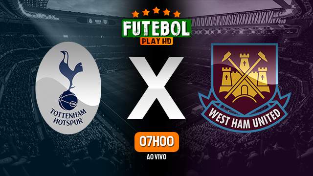 Assistir Tottenham x West Ham ao vivo Grátis HD 18/07/2023