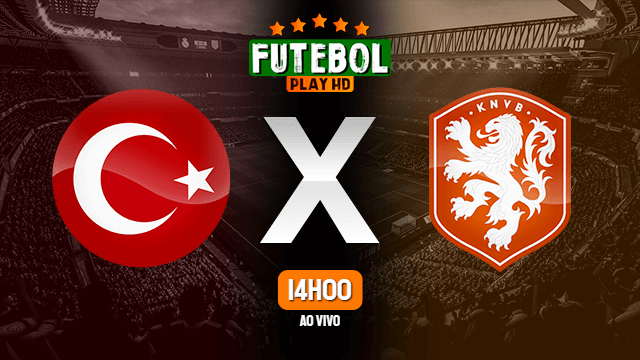 Assistir Turquia x Holanda ao vivo online 24/03/2021 HD