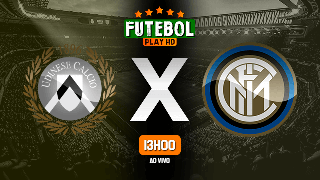 Assistir Udinese x Inter de Milão ao vivo online 01/05/2022 HD
