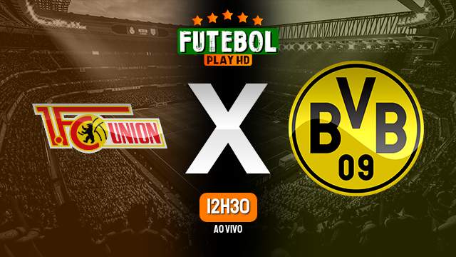 Assistir Union Berlin x Borussia Dortmund ao vivo HD 16/10/2022 Grátis