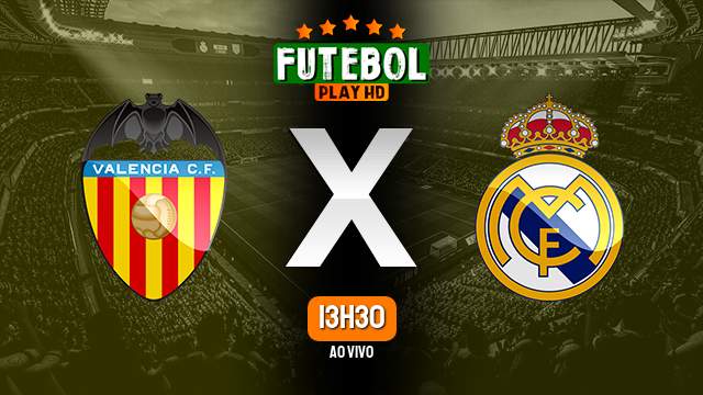 Assistir Valencia x Real Madrid ao vivo HD 21/05/2023 Grátis