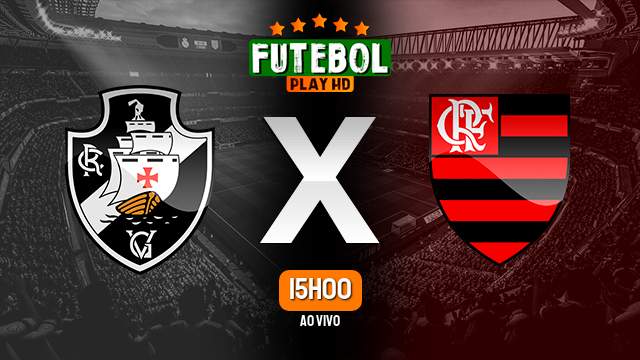 Assistir Vasco x Flamengo ao vivo 26/04/2023 HD