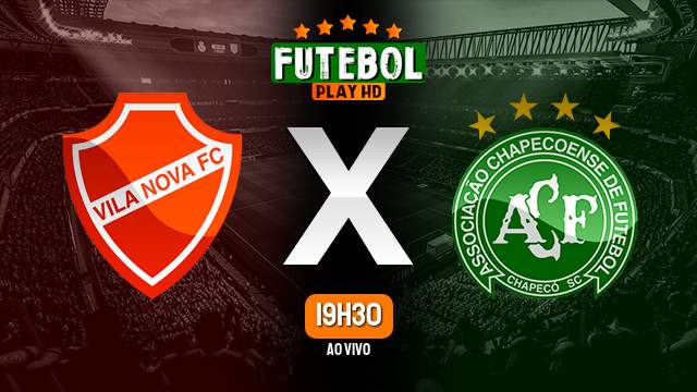 Assistir Vila Nova x Chapecoense ao vivo online 18/09/2024 HD