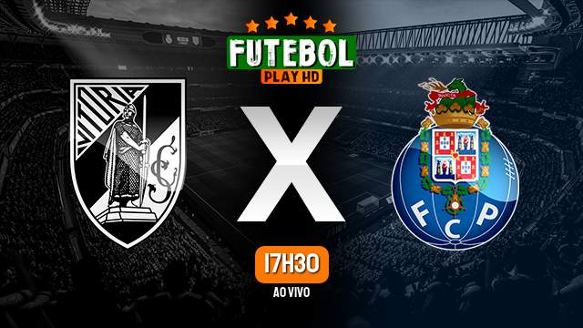Assistir Vitória de Guimarães x Porto ao vivo online 21/01/2023 HD