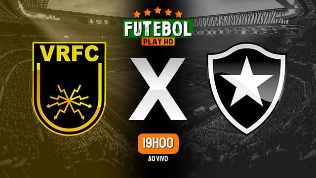 Assistir Volta Redonda x Botafogo ao vivo Grátis HD 14/02/2024