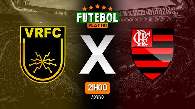 Assistir Volta Redonda x Flamengo ao vivo Grátis HD 15/02/2023