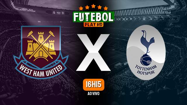 Assistir West Ham x Tottenham ao vivo HD 02/04/2024 Grátis