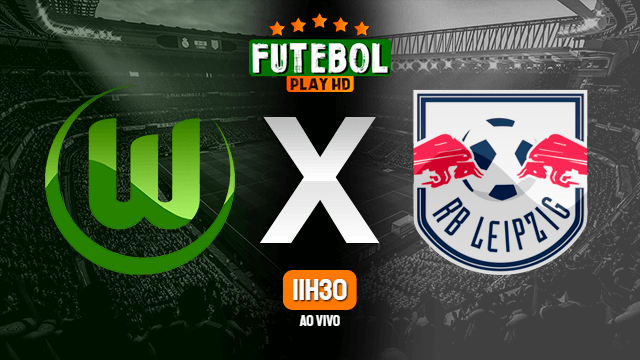 Assistir Wolfsburg x RB Leipzig ao vivo online HD 07/03/2020