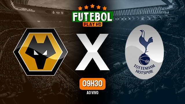 Assistir Wolverhampton x Tottenham ao vivo online 11/11/2023 HD