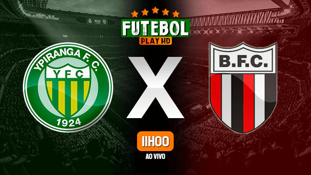 Assistir Ypiranga-rs x Botafogo-SP ao vivo online 20/06/2021 HD